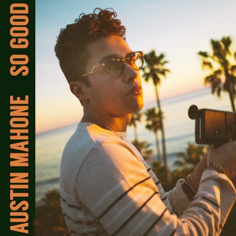 Cover of So Good by Austin Mahone
