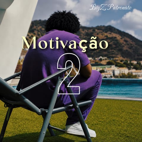 Cover of Motivação 2 by BigZ Patronato