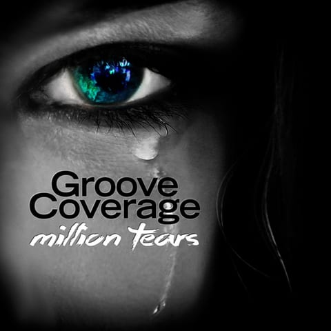 Cover of Million Tears (Main Mix) by Groove Coverage