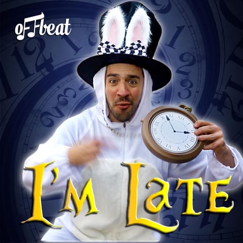 Cover of I'm Late by Offbeat
